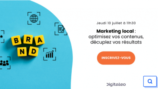 Marketing local : optimisez vos contenus, décuplez vos résultats