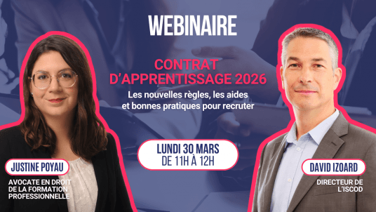 [WEBINAIRE] Contrat d’apprentissage 2026 : les nouvelles règles, les aides et bonnes pratiques pour recruter